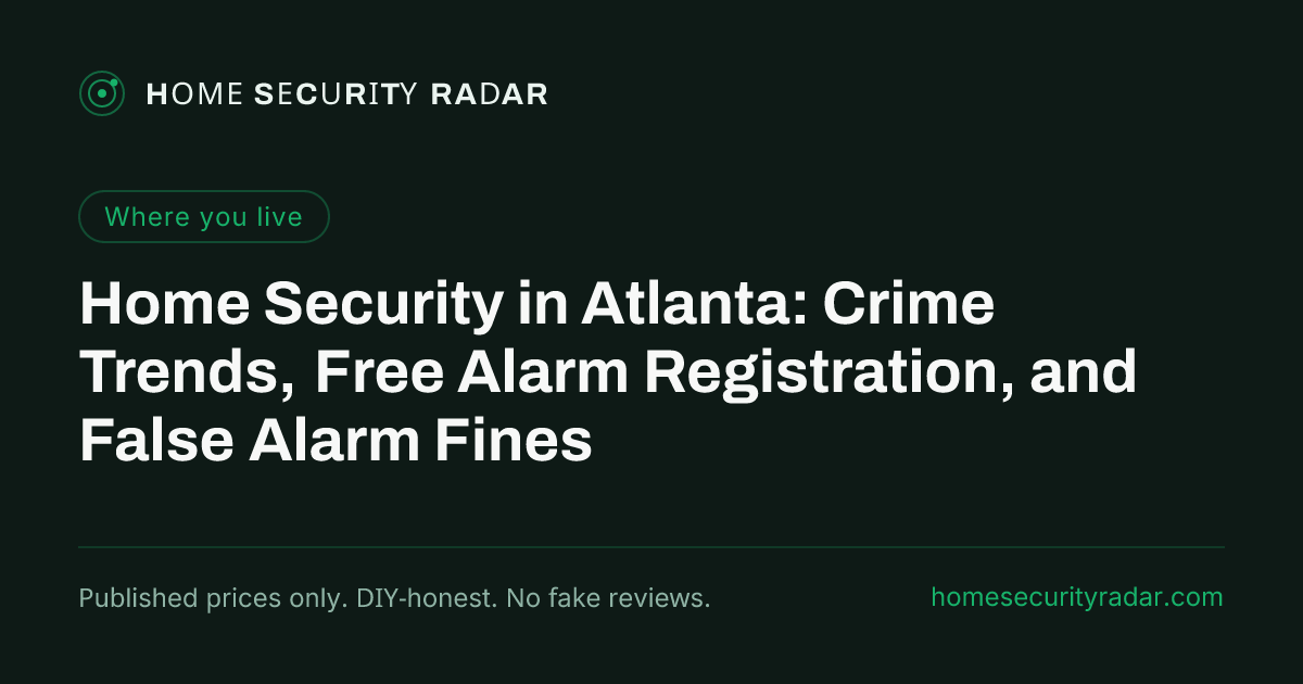 Home Security in Atlanta: Crime Trends, Free Alarm Registration, and ...